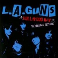 LA Guns (USA-1) : Hollywood Raw - The Original Sessions